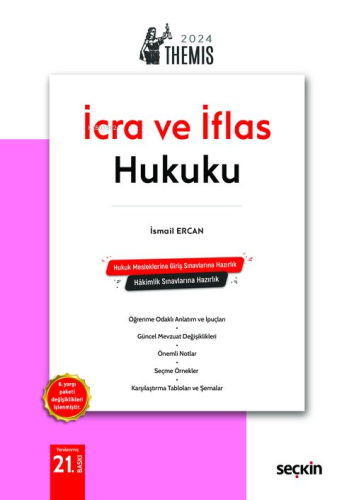 THEMIS – İcra ve İflas Hukuku | İsmail Ercan | Seçkin Yayıncılık