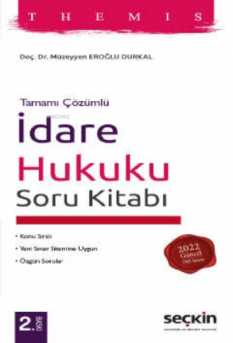 THEMIS – İdare Hukuku Soru Kitabı Tamamı Çözümlü | Müzeyyen Eroğlu Dur