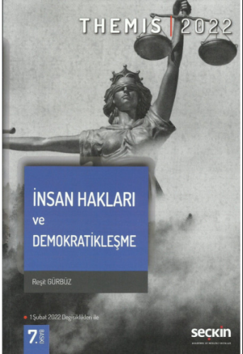 Themıs İnsan Hakları ve Demokratikleşme | Reşit Gürbüz | Seçkin Yayınc