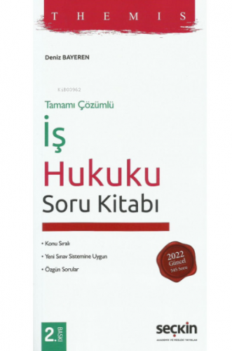 Themis - İş Hukuku Soru Kitabı | Deniz Bayeren | Seçkin Yayıncılık