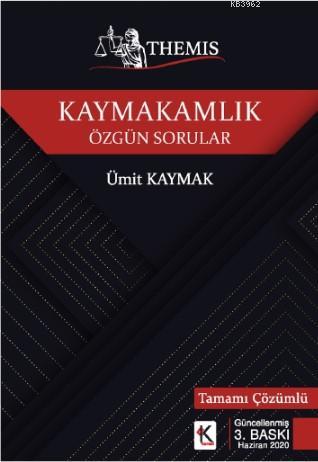 Themis Kaymakamlık; Özgün Sorular | Ümit Kaymak | Kuram Kitap