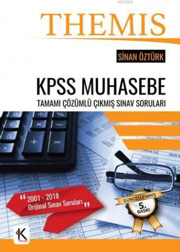 Themıs Kpss Muhasebe Tamamı Çözümlü Çıkmış Sınav Soruları | Sinan Öztü