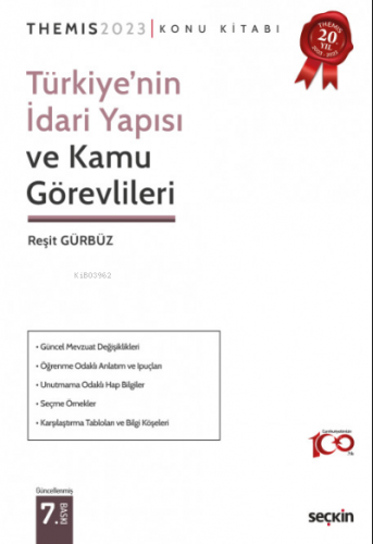 Themis – Türkiye'nin İdari Yapısı ve Kamu Görevlileri | Reşit Gürbüz |