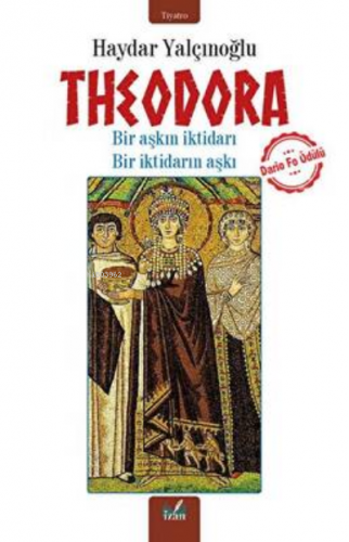 Theodora | Haydar Yalçınoğlu | İzan Yayıncılık