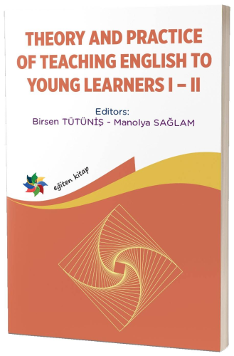 Theory And Practice Of Teaching English To Young Learners I – II | Man