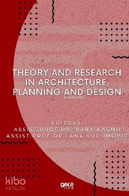 Theory and Research in Architecture, Planning and Design | Ruba Kasmo 