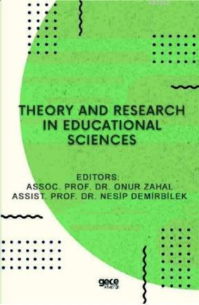 Theory and Research in Educational Sciences | Onur Zahal | Gece Kitapl