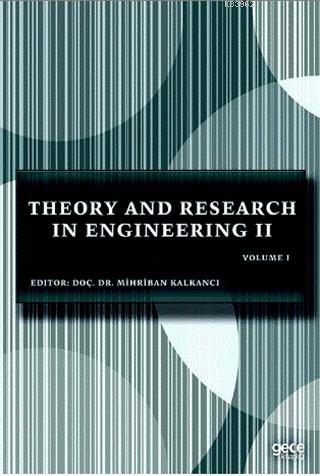 Theory and Research in Engineering 2; Volume 1 | Mihriban Kalkancı | G