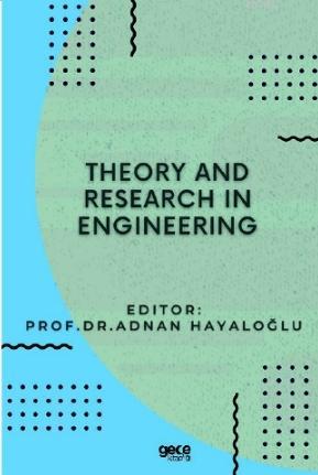 Theory and Research in Engineering | Adnan Hayaloğlu | Gece Kitaplığı 