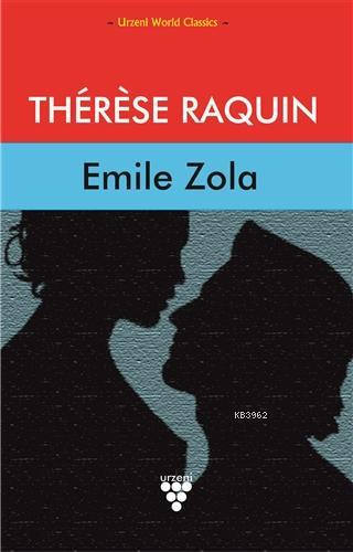 Therese Raquin | Emile Zola | Urzeni Yayıncılık