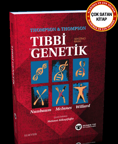 Thompson & Thompson Tıbbi Genetik | Kolektif | Güneş Tıp Kitabevi