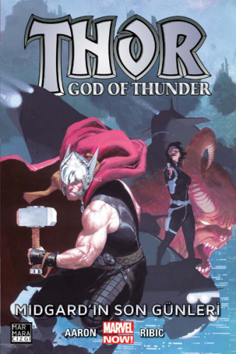 Thor – God of Thunder Cilt 04 – Midgard’ın Son Günleri | Jason Aaron |