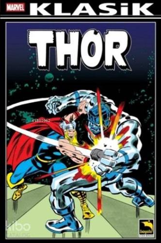 Thor Klasik Cilt 4; Thor (208 - 220) | Gerry Conway | Büyülü Dükkan