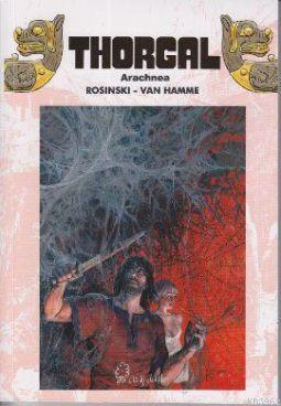 Thorgal - Arachnea | Grzegorz Rosinski | Özer Sahaf - Çizgi Düşler