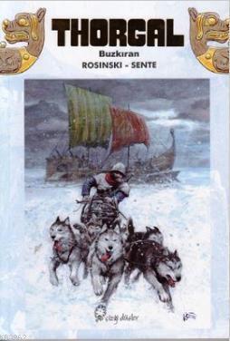 Thorgal | Grzegorz Rosinski | Özer Sahaf - Çizgi Düşler