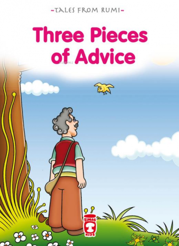 Three Pieces Of Advice - Üç Öğüt (İngilizce) | Nefise Atçakarlar | Tim