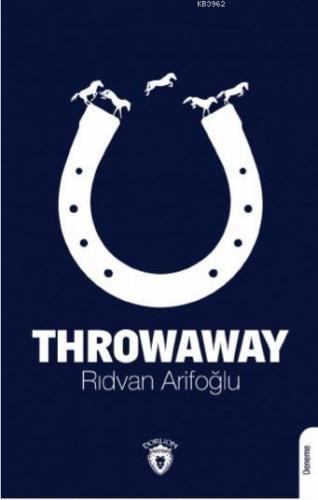 Throwaway | Rıdvan Arifoğlu | Dorlion Yayınevi