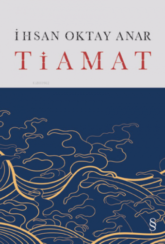 Tiamat | İhsan Oktay Anar | Everest Yayınları