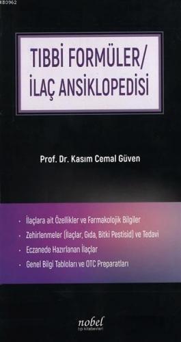 Tıbbi Formüller - İlaç Ansiklopedisi | Kasım Cemal Güven | Nobel Tıp K