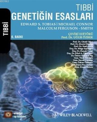 Tıbbi Genetiğin Esasları | Edward S. Tobias | İstanbul Tıp Kitabevi