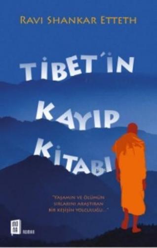 Tibet'in Kayıp Kitabı | Ravi Shankar Etteth | Mona Kitap