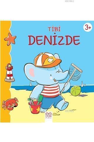 Tibi Denizde | Emilie Beaumont | 1001 Çiçek Kitaplar