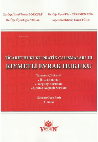 Ticaret Hukuku Pratik Çalışmaları ( Kıymetli Evrak Hukuku) | Tamer Boz