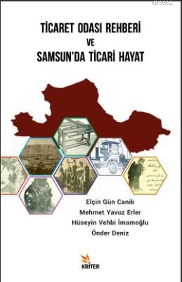 Ticaret Odası Rehberi ve Samsun'da Ticari Hayat | Elçin Gün Canik | Kr