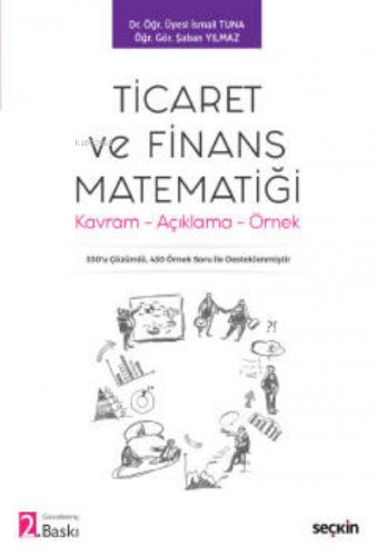 Ticaret ve Finans Matematiği;Kavram – Açıklama – Örnek | Şaban Yılmaz 