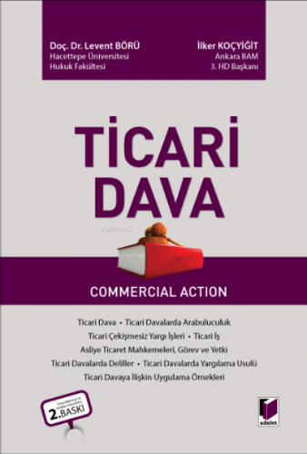 Ticari Dava (Commercial Action) | Levent Börü | Adalet Yayınevi