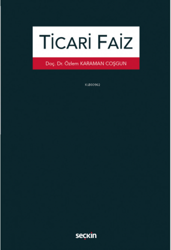 Ticari Faiz | Özlem Karaman Coşgun | Seçkin Yayıncılık