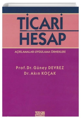 Ticari Hesap | Güney Devrez | Turhan Kitabevi