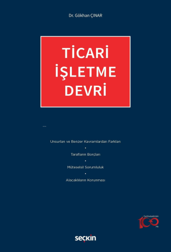 Ticari İşletme Devri | Gökhan Çınar | Seçkin Yayıncılık