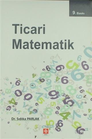 Ticari Matematik | Sıdıka Parlak | Ekin Kitabevi Yayınları