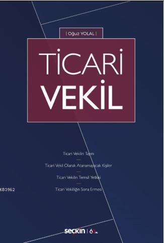 Ticari Vekil | Oğuz Yolal | Seçkin Yayıncılık