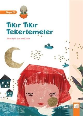 Tıkır Tıkır Tekerlemeler | Ayşe Deniz Şahin | Final Kültür Sanat Yayın