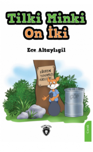 Tilki Minki On İki | Ece Altaylıgil | Dorlion Yayınevi