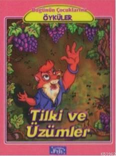 Tilki ve Üzümler | Aisopos | Parıltı Yayıncılık