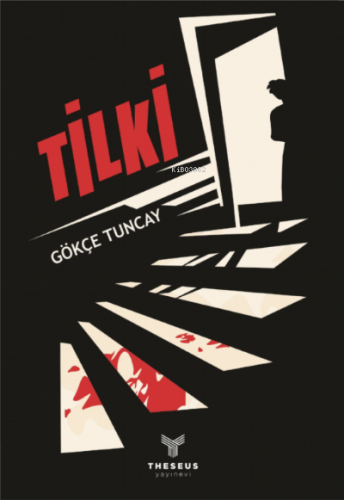 Tilki | Gökçe Tuncay | Theseus Yayınevi