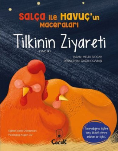 Tilkinin Ziyareti - Salça ile Havuçun Maceraları | Melek Turgay | Flok