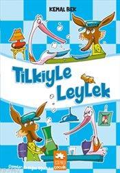 Tilkiyle Leylek | Kemal Bek | Eksik Parça Yayınları