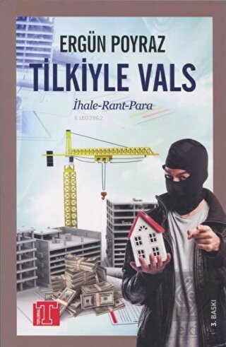 Tilkiyle Vals - (İhale - Rant - Para) | Ergün Poyraz | Toplumsal Kitap