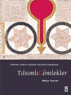 Tılsımlı Gömlekler | Hülya Tezcan | Timaş Tarih