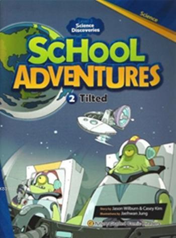 Tilted + CD (Level 3); School Adventures 2 | Jason Wilburn | e-future 