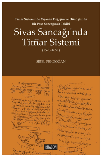 Timar Sisteminde Yaşanan Değişim ve Dönüşümün Bir Paşa Sancağında Taki