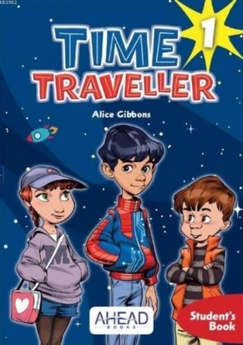 Time Traveller 1 - Student's Book +2 CD | Alice Gibbons | Ahead Books 