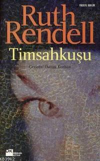 Timsahkuşu | Ruth Rendell | Doğan Kitap