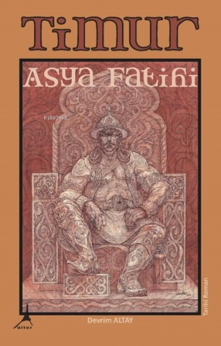 Timur-Asya Fatihi, Clz | Devrim Altay | Alter Yayıncılık