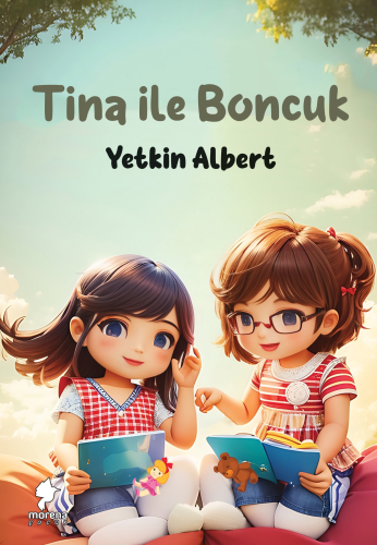 Tina ile Boncuk | Yetkin Albert | Morena Çocuk