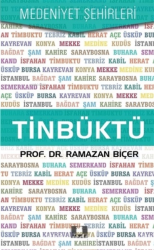 Tinbüktü (Timbuktu) | Ramazan Biçer | İlke Yayıncılık